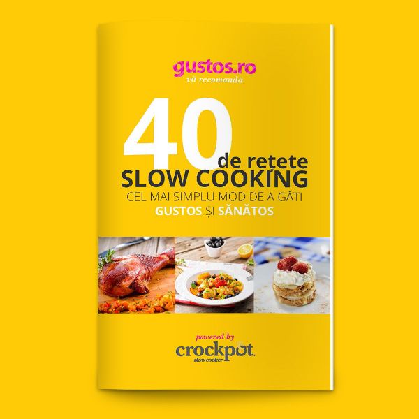 Carte 40 de rețete gătite la Slow Cooker Crockpot gustos.ro