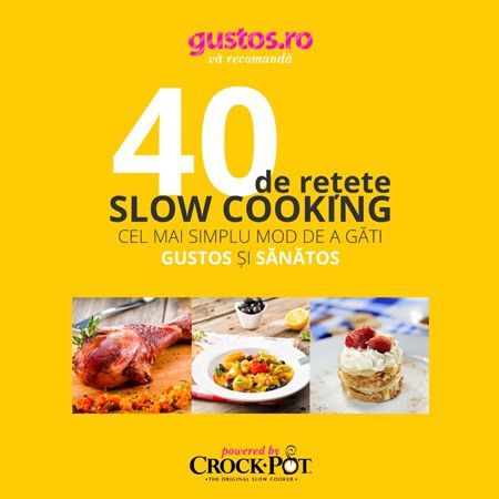 40 de reţete delicioase la Crock-Pot!