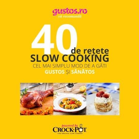 40 de retete delicioase cu Crock Pot!
